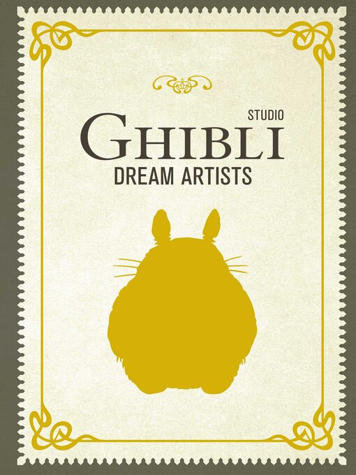 Title details for Studio Ghibli Dream Artists by Insight Editions - Available